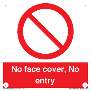 No face cover, No entry